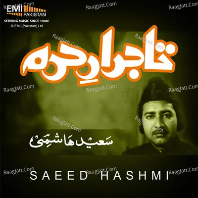 Tajdaar-e-Haram - Saeed Hashmi