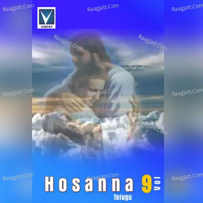 Hosanna, Vol. 09 - Bro. T. Yesanna