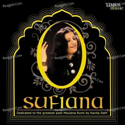 Sufiana - Kavita Seth