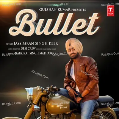 Bullet - Anand Raj Anand