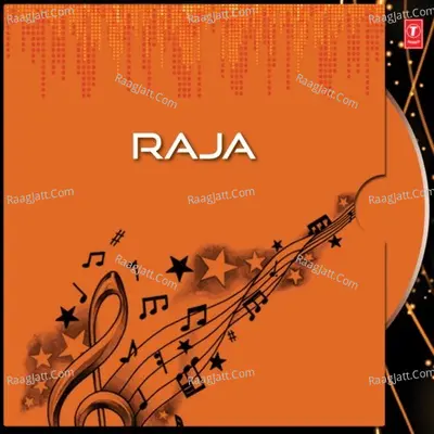 Raja - Kumar Sanu