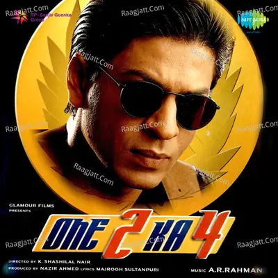 One Two Ka Four - A. R. Rahman