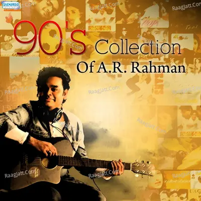 90's Collection Of A.R. Rahman - A. R. Rahman