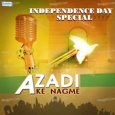 Azadi Ke Nagme - Independence Day Special Poster