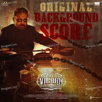 Vikram (Original Background Score) - Anirudh Ravichander