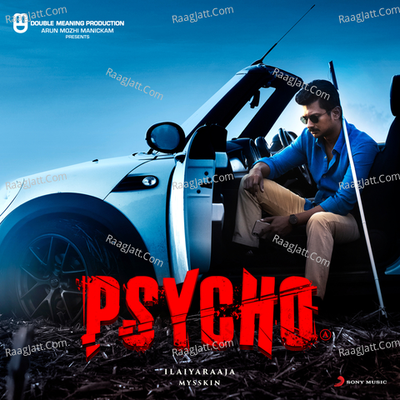 Psycho (Tamil) (Original Motion Picture Soundtrack) - Ilaiyaraaja