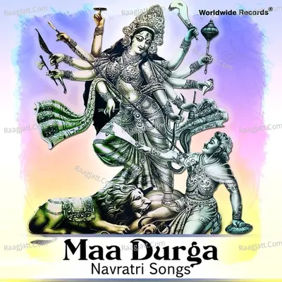 Maa Durga - Navratri Songs Poster