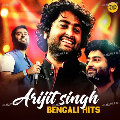 Arijit Singh Bengali Hits - Arijit Singh