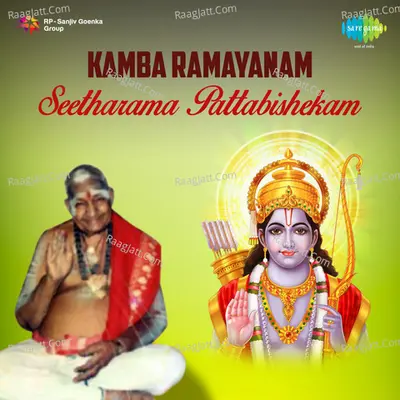 Kamba Ramayanam Seetharama Pattabishekam - Kripanandavariar