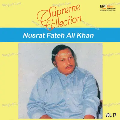 Supreme Collection, Vol. 17 - Nusrat Fateh Ali Khan