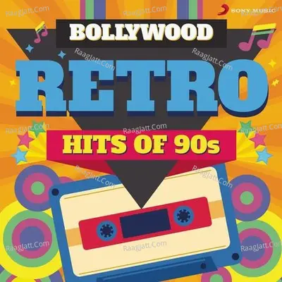 Bollywood Retro : Hits of 90s Poster