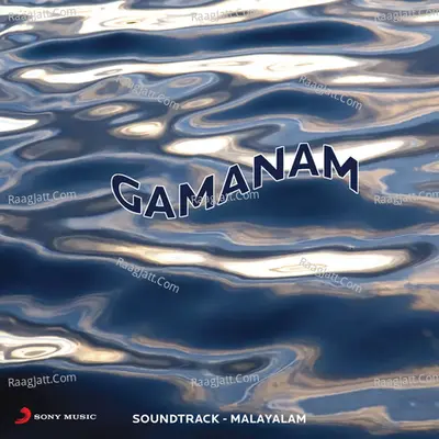 Gamanam (Original Motion Picture Soundtrack) - Ouseppachan