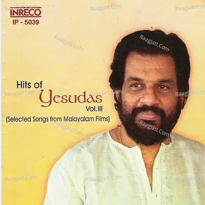 Hits Of K.J.Yesudas - Vol-3 (Malayalam Film) Poster