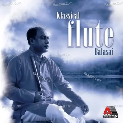 Klassical Flute Balasai - Balasai