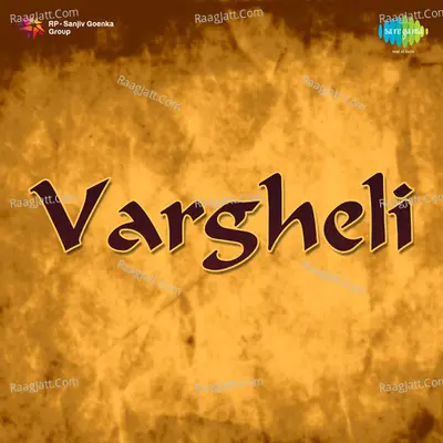 Vargheli - Rajkumari