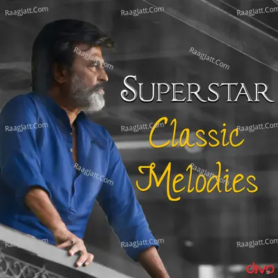 Superstar Classic Melodies - Santhosh Narayanan