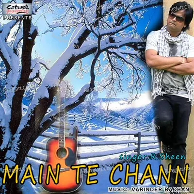 Main Te Chann - R.Sheen