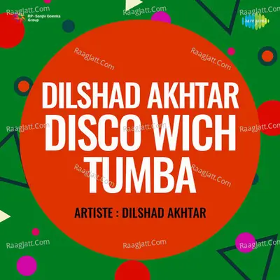 Dilshad Akhtar Disco Wich Tumba - Ustad Amjad Ali Khan