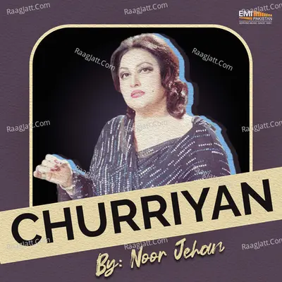 Churriyan (Original Motion Picture Soundtrack) - Noor Jehan