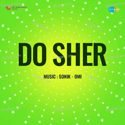 Do Sher - Mohammed Rafi