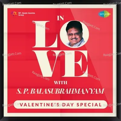 In Love With S. P. Balasubrahmanyam - S. P. Balasubrahmanyam