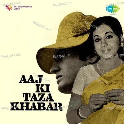 Aaj Ki Taza Khabar - Asha Bhosle