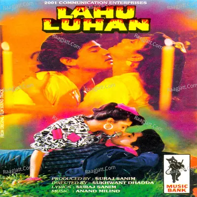 Lahu Luhan - Alka Yagnik