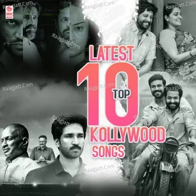 Latest Top 10 Kollywood Songs Poster