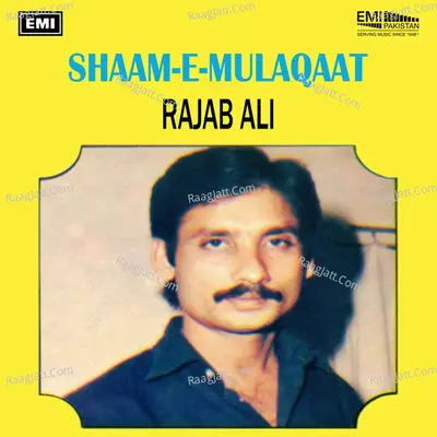 Shaam-e-Mulaqaat - Rajab Ali