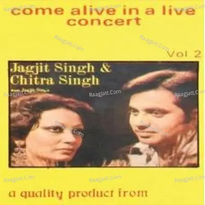 Jagjit And Chitra Singh Live Vol 2 - Chitra Singh