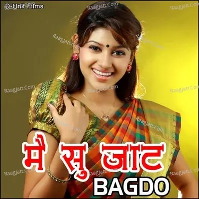 Main Su Jaat Bagdo Poster