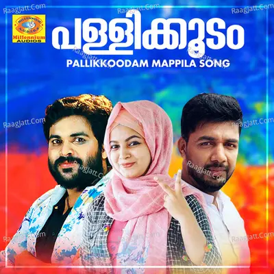 Pallikkoodam Mappila Song Poster