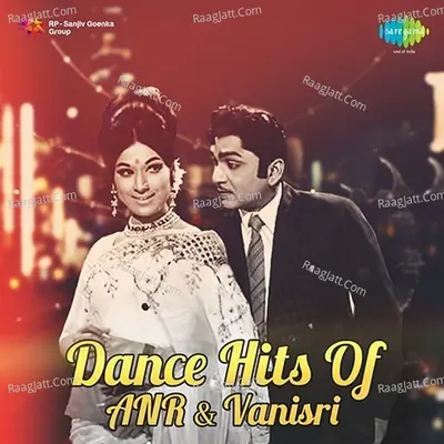 Dance Hits of ANR Vanisri Poster