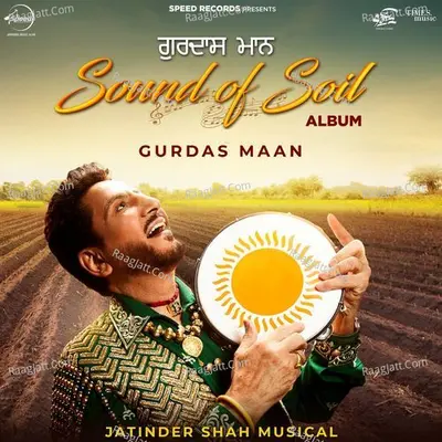 Sound Of Soil - Gurdas Maan