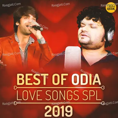 Best of Odia Love Songs SPL 2019 Poster