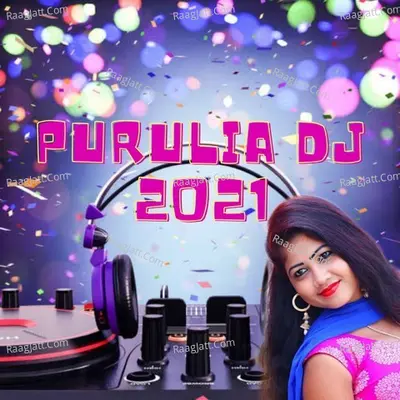 Purulia Dj 2021 - Purulia Master