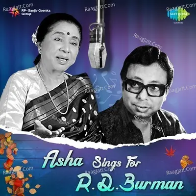 Asha Bhosle Sings For R. D. Burman - Asha Bhosle