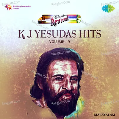 K.J. Yesudas Revival Hits,Vol. 09 - K J Yesudas