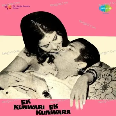 Ek Kunwari Ek Kunwara - Kishore Kumar