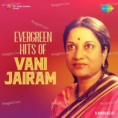 Evergreen Hits of Vani Jairam - 