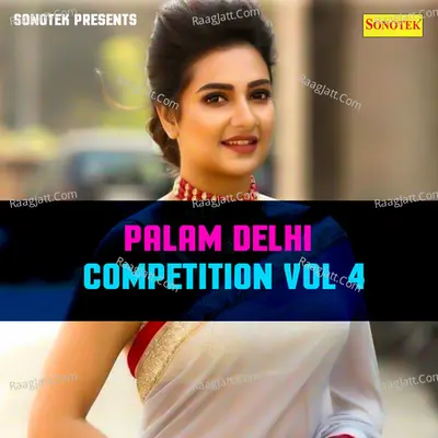 Palam Delhi Competition Vol 4 Poster