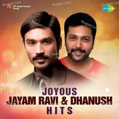 Joyous Jayam Ravi And Dhanush Hits Poster