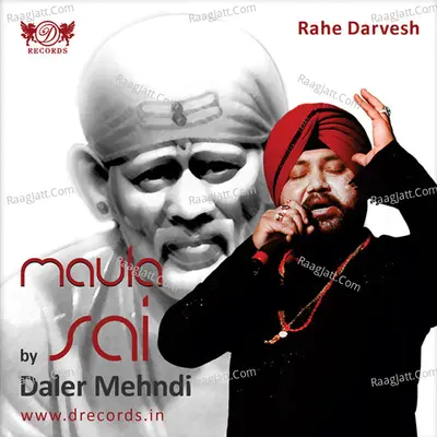 Maula Sai - Daler Mehndi