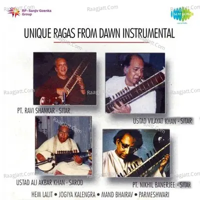 Unique Ragas From Dawn Instrumental - Ustad Ali Akbar Khan