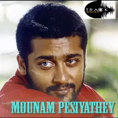 Mounam Pesiyathey (Original Motion Picture Soundtrack) - Yuvan Shankar Raja