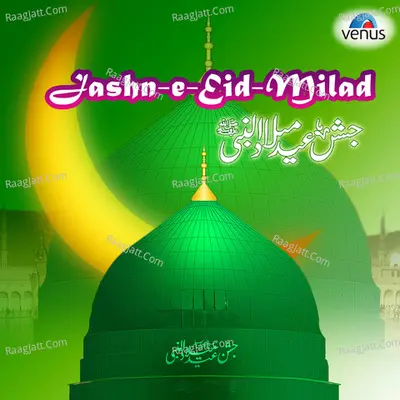 Jashn-E-Eid Milad - Various Artist