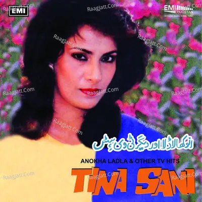 Anokha Ladla & Other TV Hits - Tina Sani