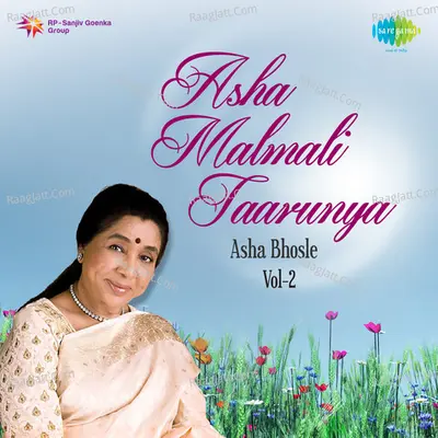 Asha Malmali Taarunya 2 - Asha Bhosle