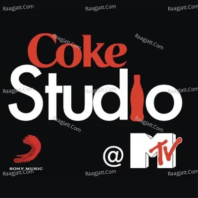 Coke Studio @ MTV India Ep 1 Poster