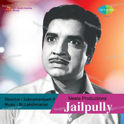 Jailpully - brother lakshmanan